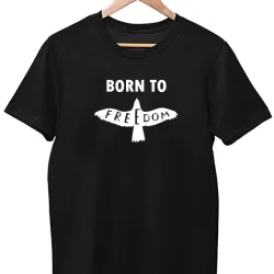 Born to freedom