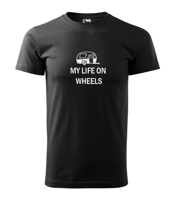 Unisex tričko My life on wheels